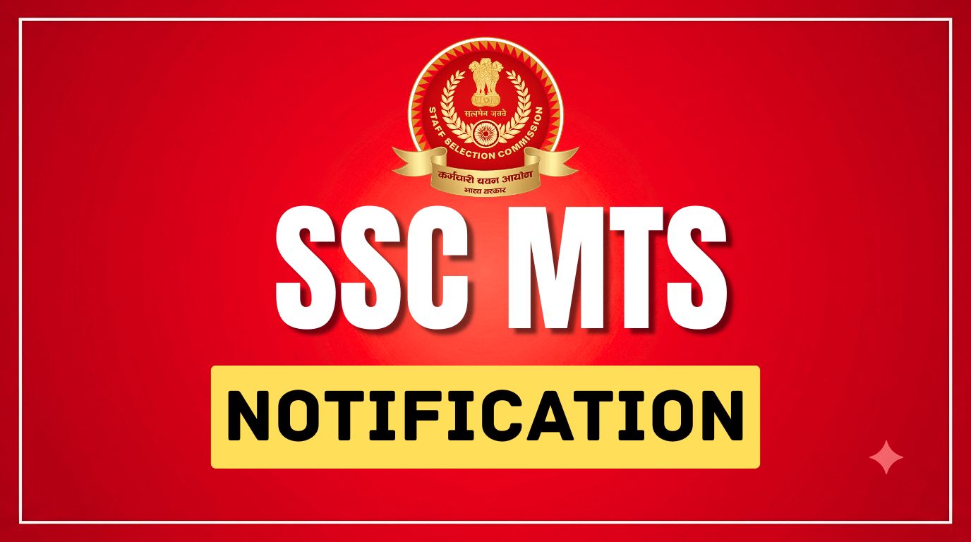 SSC MTS Notification: PDF, Vacancy, Exam Date & Apply Online