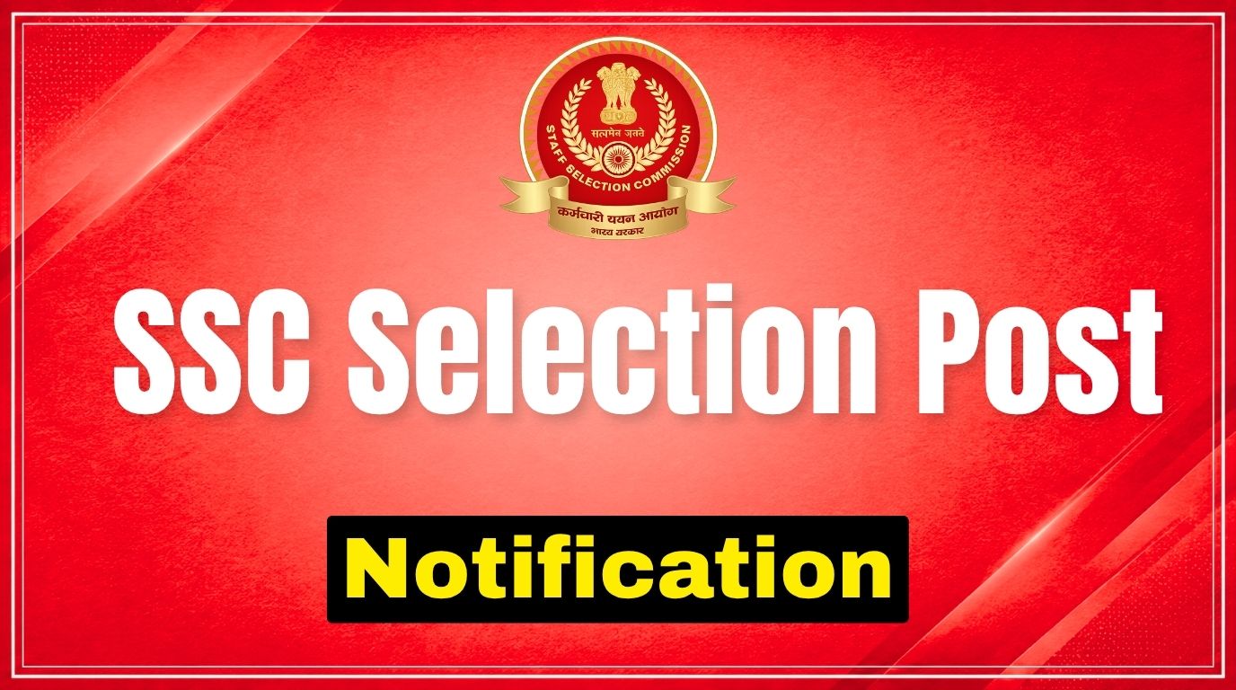 SSC Selection Post Phase 14 Notification: PDF, Vacancy, Exam Date & Apply Online