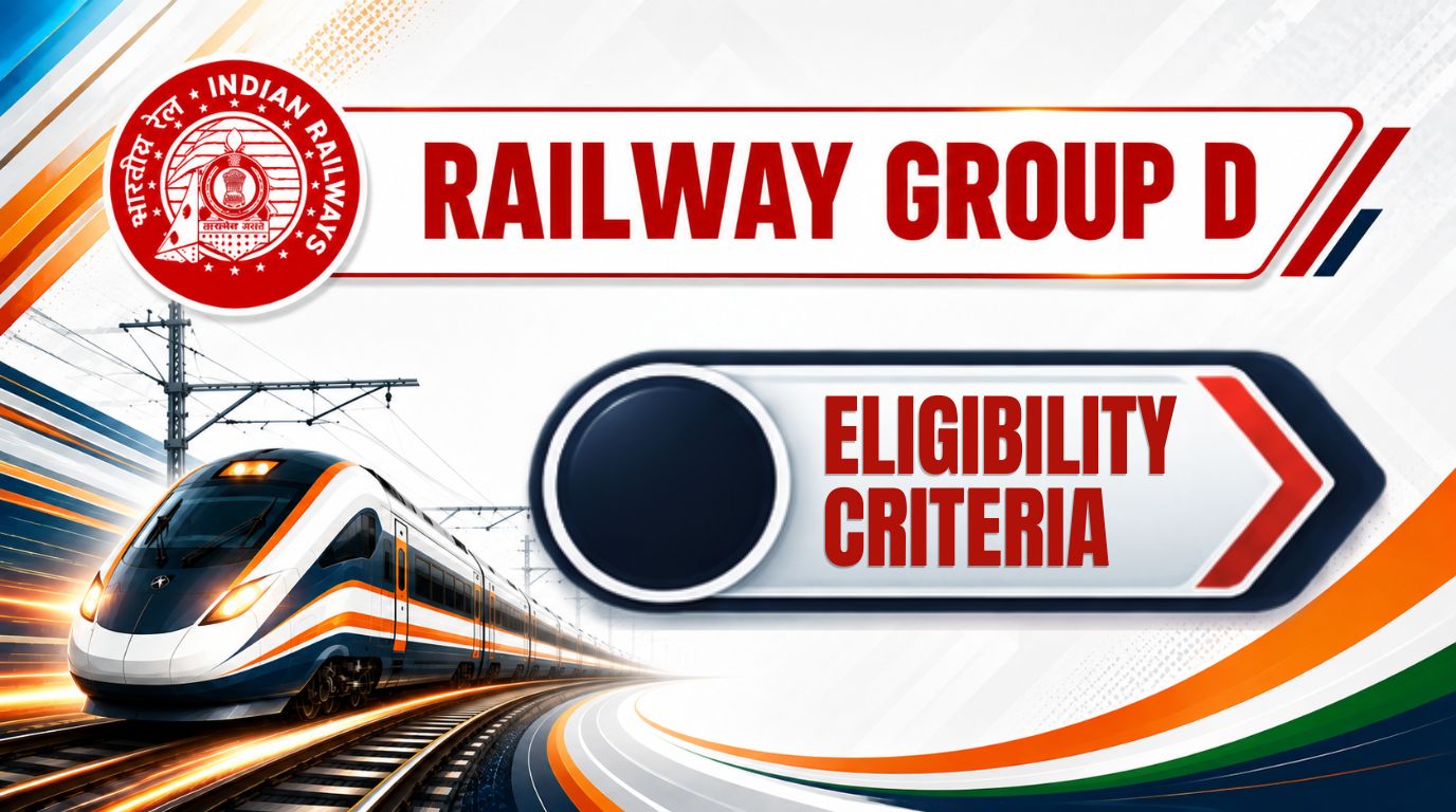 Railway Group D Eligibility Criteria: Age Limit & Qualification
