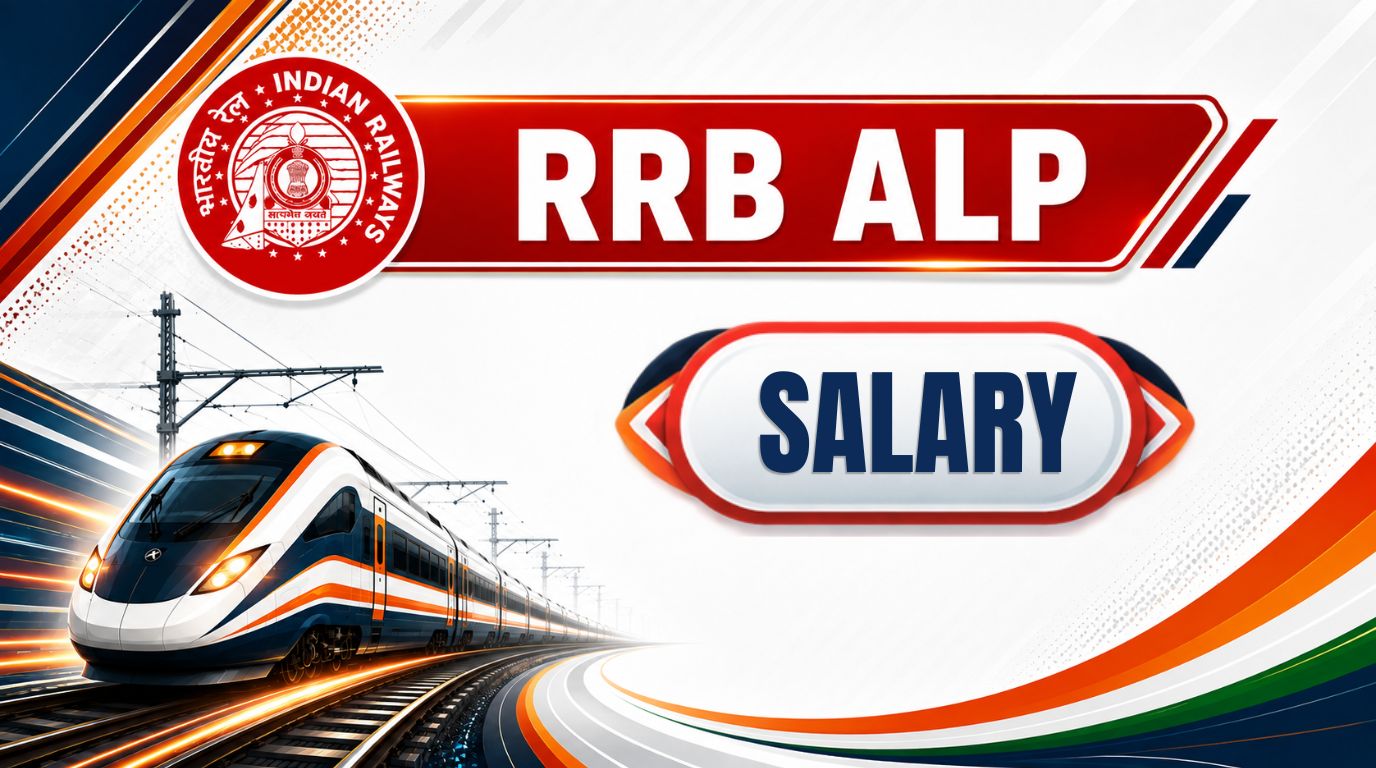 RRB ALP Salary: Pay Scale, In-Hand Salary & Allowances