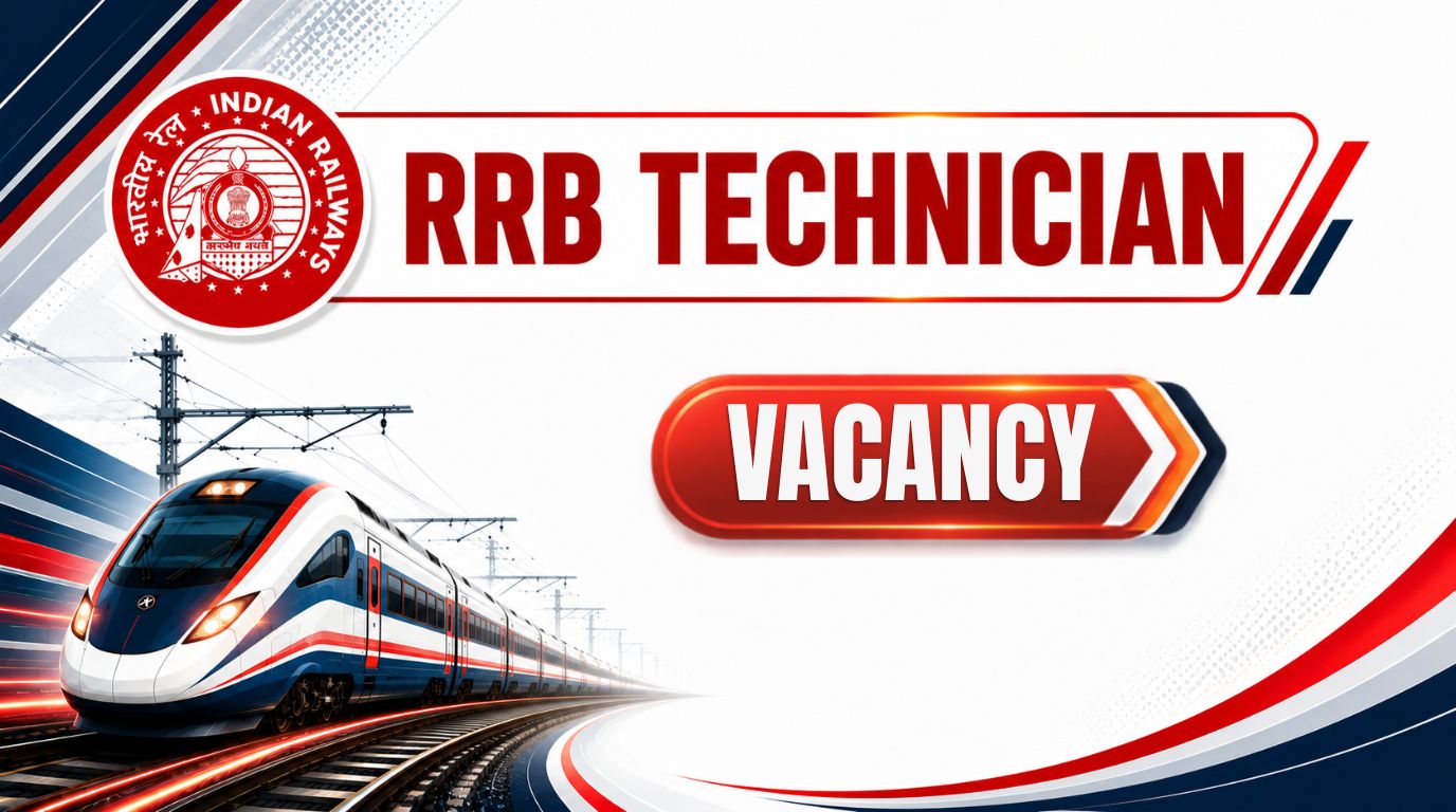 RRB Technician Vacancy: Grade 1 & 3 Post-wise Vacancies