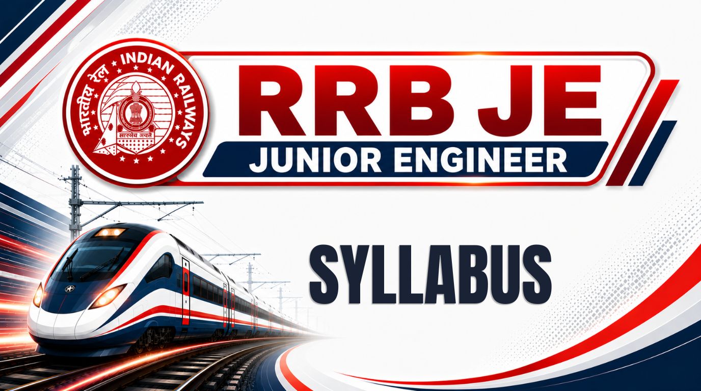 RRB JE Syllabus 2026 for CBT 2: Subject-Wise Topics