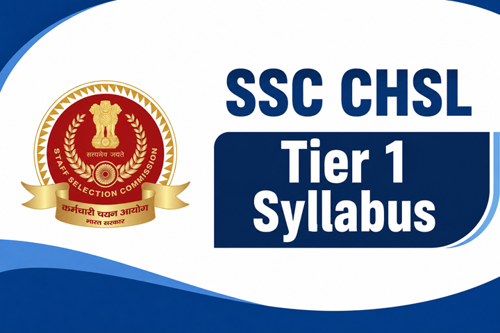 SSC CHSL Tier 1 Syllabus 2026: Subject-wise Topics & Exam Pattern
