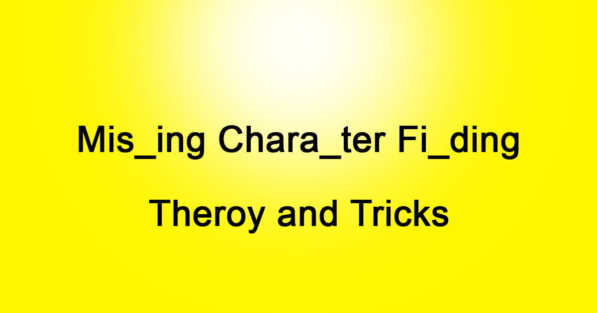 Missing Character Finding