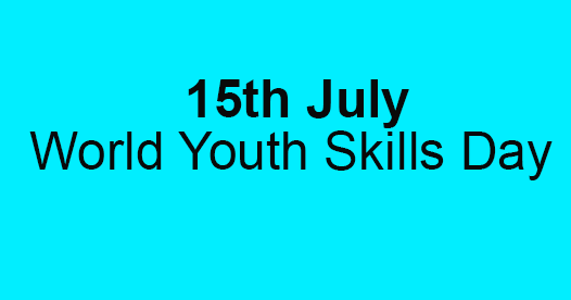 15 July: World Youth Skills Day
