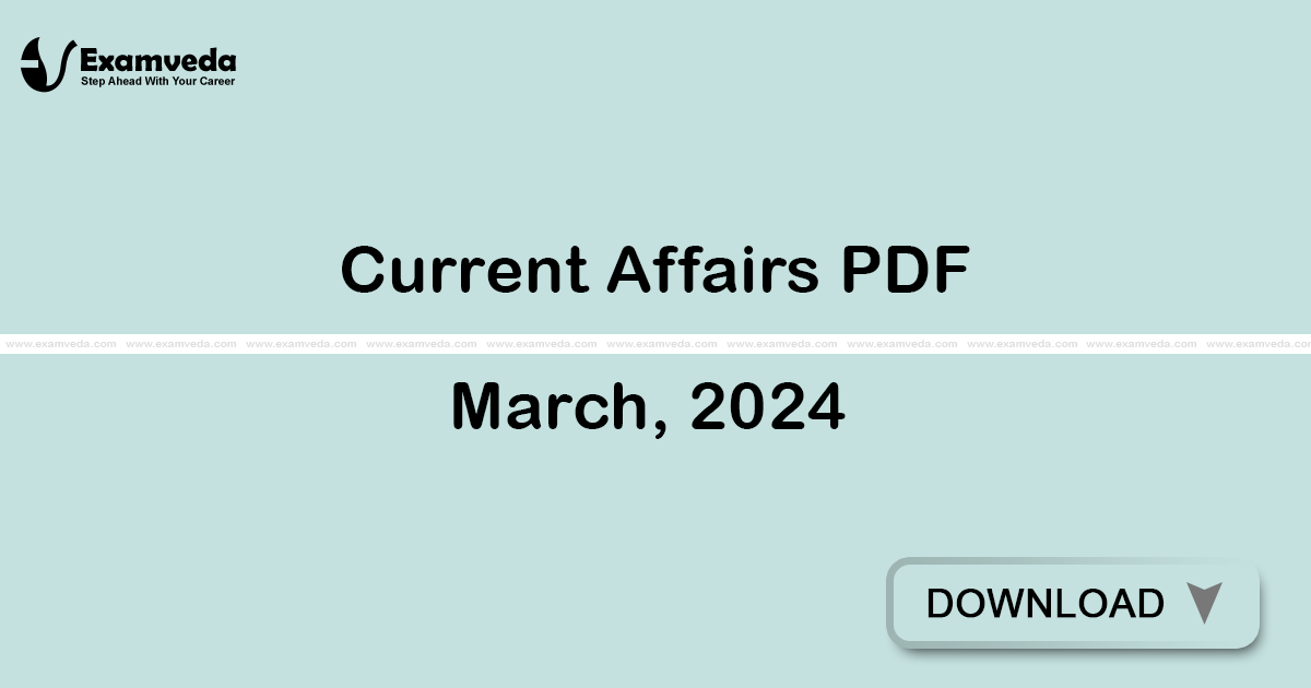 Current Affairs March, 2024 PDF | eBook