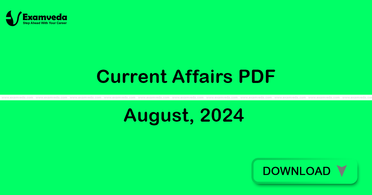 Current Affairs August, 2024 PDF | eBook