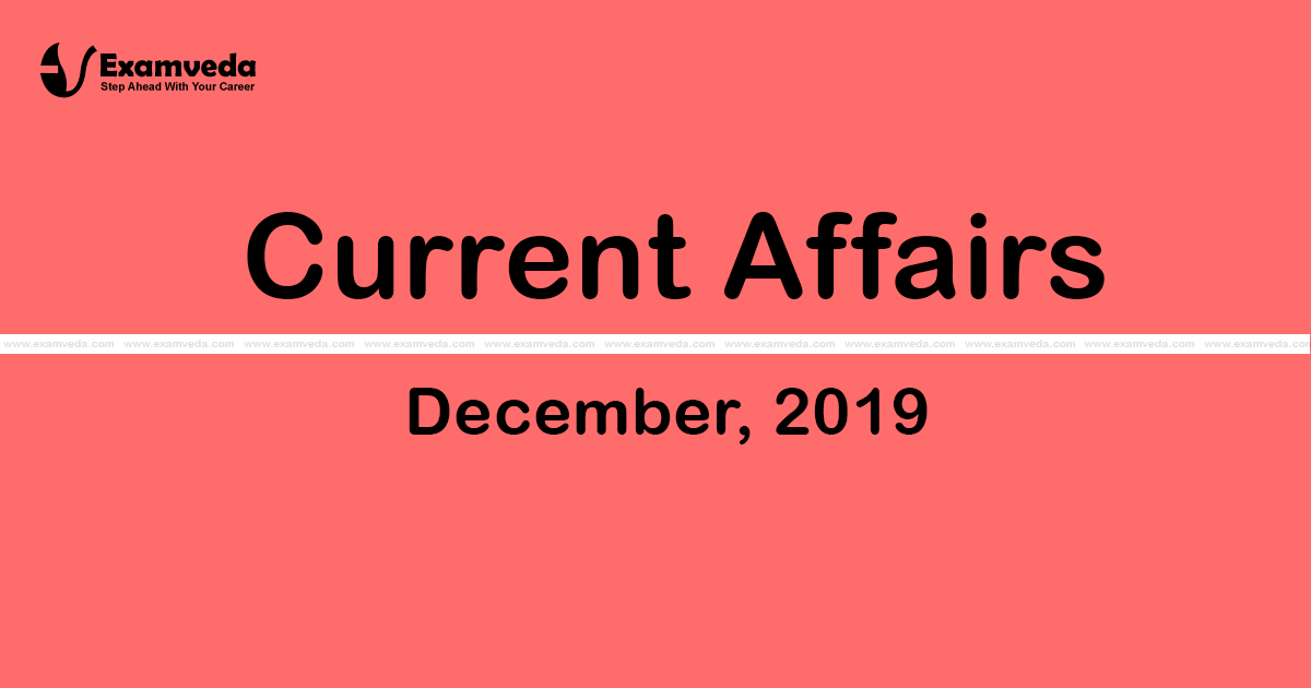 Current Affair of December 2019