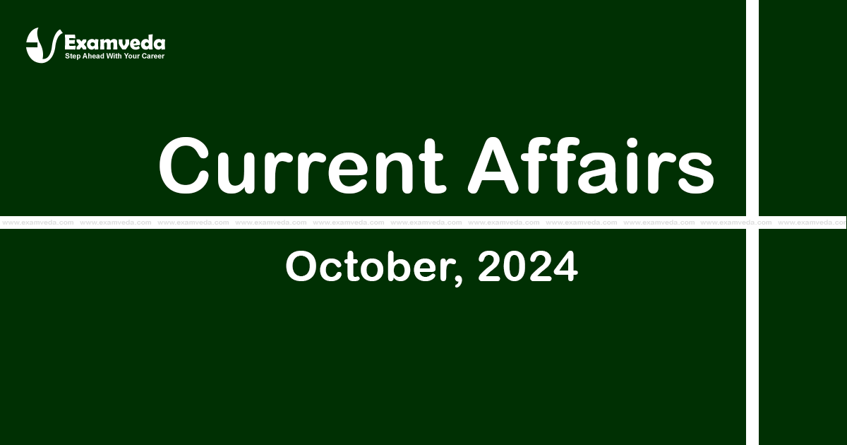 Current Affair of October 2024