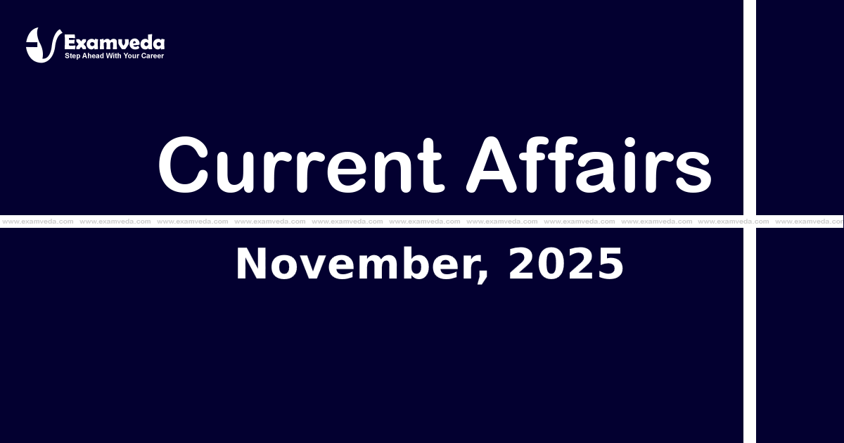 Current Affair of November 2025 Current Affair of November 2025