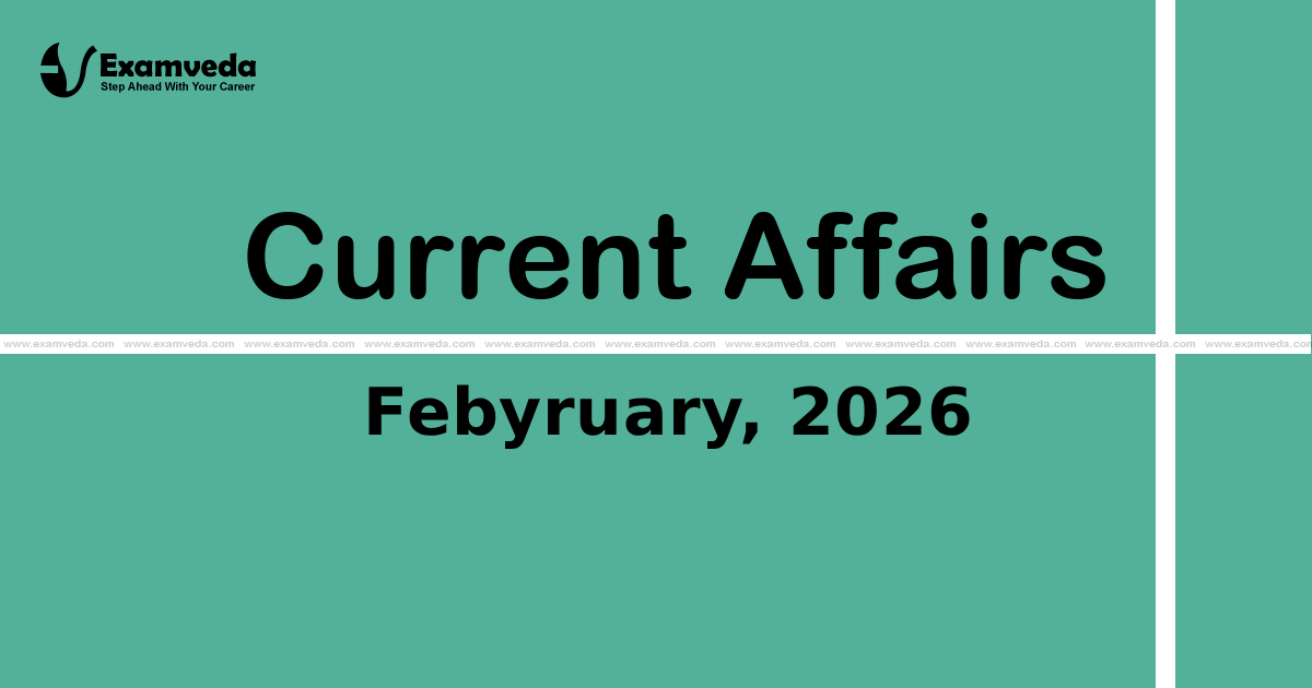 Current Affair of February 2026 Current Affair of February 2026