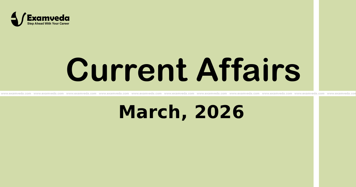 Current Affair of March 2026 Current Affair of March 2026