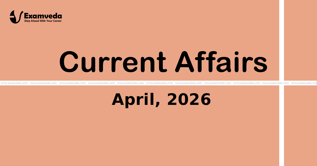 Current Affair of April 2026 Current Affair of April 2026
