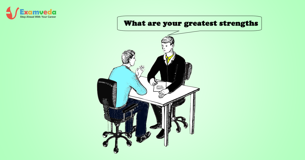 what are your greatest strengths what are your greatest strengths