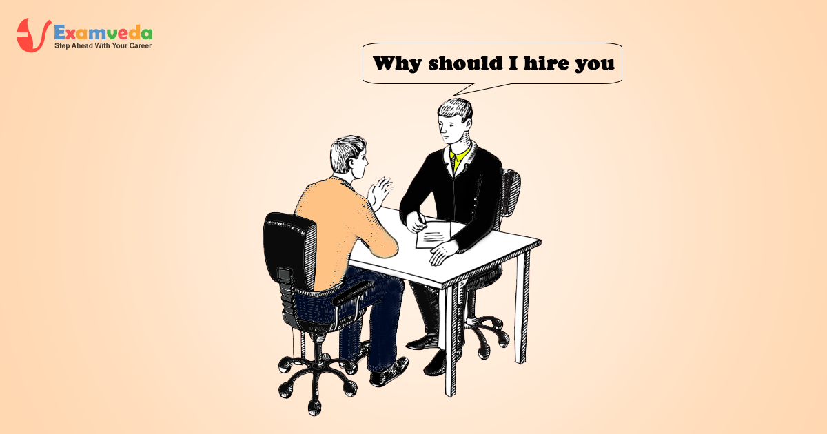 Why should I hire you Why should I hire you