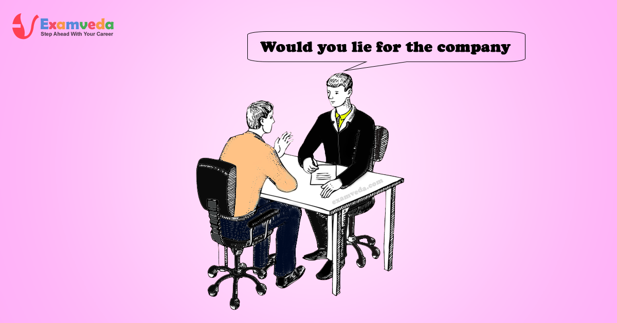 Would you lie for the company Would you lie for the company