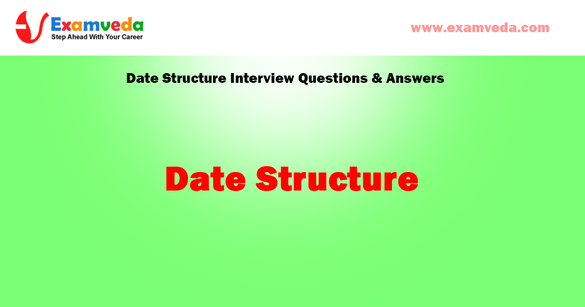 Date Structure question and answer